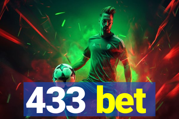 433 bet